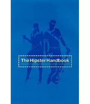 The Hipster Handbook