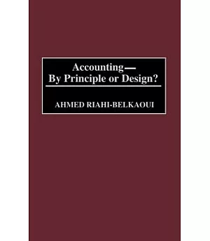 Accounting-By Pinciple or Design?