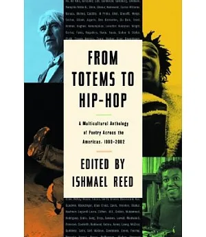 From Totems to Hip-hop: A Multicultural Anthology of Poetry Across the Americas 1900-2002