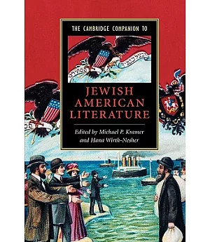 The Cambridge Companion to Jewish American Literature