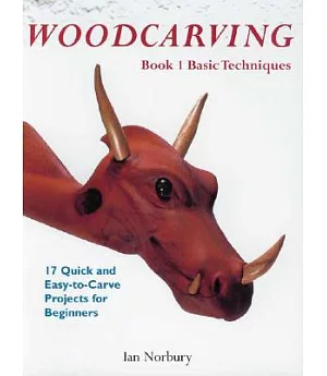 Woodcarving: Basic Techniques
