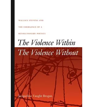 The Violence Within / the Violence Without