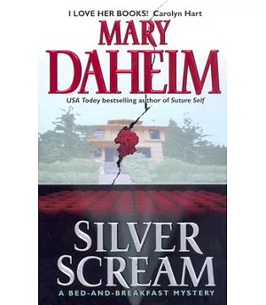 Silver Scream: A Bed-And-Breakfast Mystery
