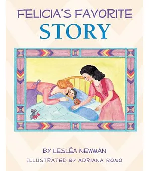 Felicia’s Favorite Story