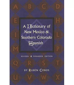 Dictionary of New Mexico and Southern Colorado: Spanish