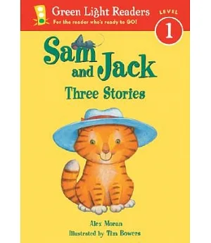 Sam and Jack: Three Stories : Level 1