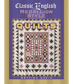 Classic English Medallion Style Quilts