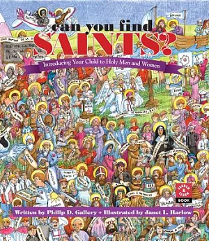 Can You Find Saints?: Introducing Your Child to Holy Men and Women