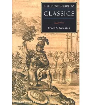 A Student’s Guide to Classics