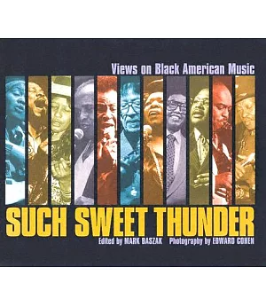 Such Sweet Thunder: Views on Black American Music
