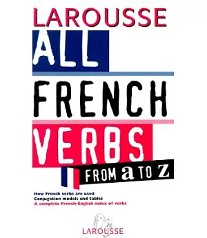 All French Verbs from A to Z