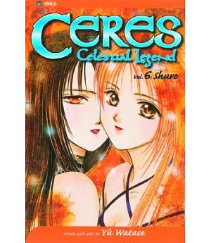 Ceres, Celestial Legend 6: Shuro