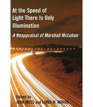At the Speed of Light There Is Only Illumination