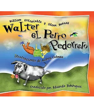 Walter El Perro Pedorrero