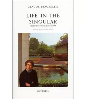 Life in the Singular: Selected Poems : 1993-1999