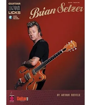 Brian Setzer: Guitar Legendary Licks