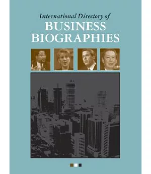 International Directory of Business Biographies