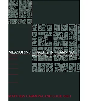 Measuring Quality in Planning: Managing the Performance Process