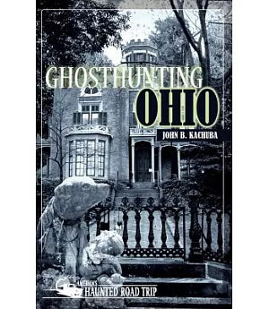 Ghosthunting Ohio