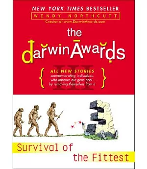 The Darwin Awards 3: Survival Of The Fittest