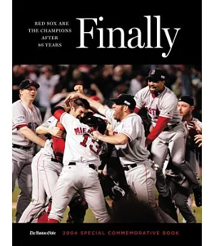 Finally!: Red Sox Are The Champions After 86 Years