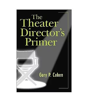 Theater Director’s Primer
