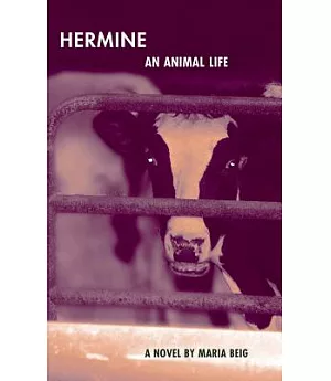 Hermine: An Animal Life