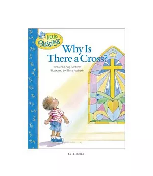 Why Is There a Cross?