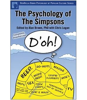 The Psychology of the Simpsons: D’oh!