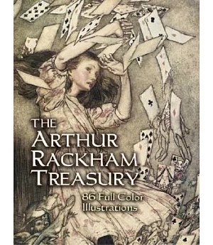 The Arthur Rackham Treasury: 86 Full-color Illustrations