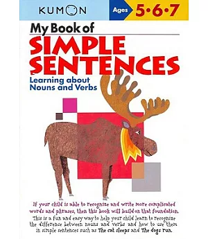 My Book of Simple Sentences: Learning about Nouns And Verbs