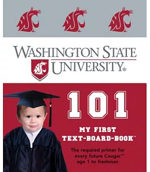 Washington State University 101: My First Text-Board-Book