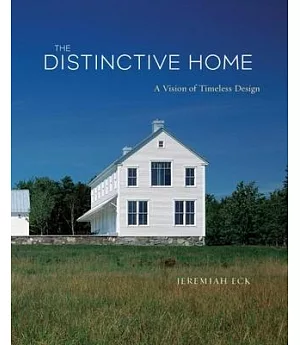 The Distinctive Home: A Vision of Timeless Design