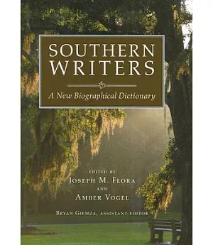 Southern Writers: A New Biographical Dictionary