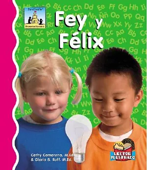 Fey y Felix / Fey and Felix