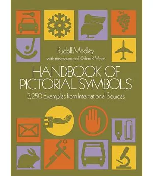 Handbook of Pictorial Symbols: 3250 Examples from International Sources