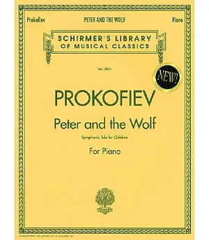Peter and the Wolf: Symphonic Tale for Children : Piano