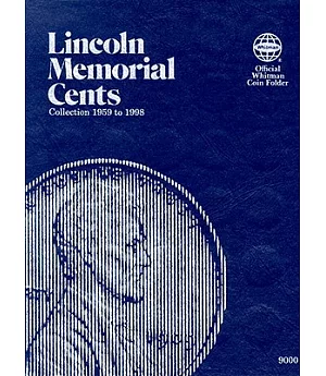 Lincoln Memorial Cents: Collection 1959 to 1998