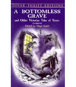 A Bottomless Grave and Other Victorian Tales of Horror