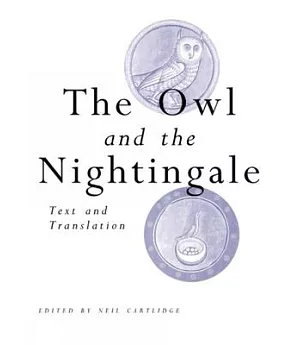 The Owl and the Nightingale: Text and Translation