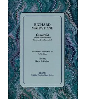 Concordia: The Reconciliation of Richard II With London