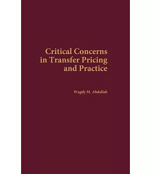 Critical Concerns in Transfer Pricing and Practice