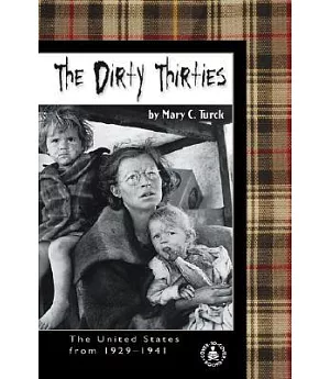 Dirty Thirties: The United States from 1929™1941