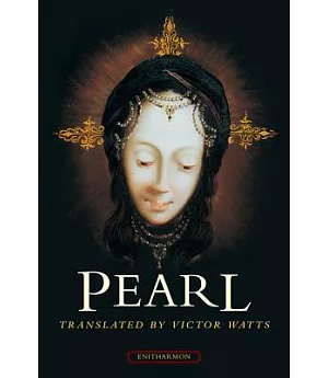 Pearl: A Modernised Version of the MIddle English Poem