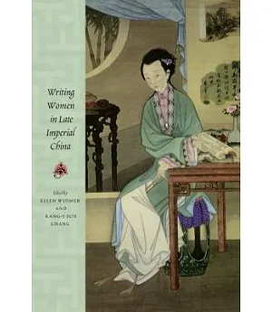 Writing Women in Late Imperial China