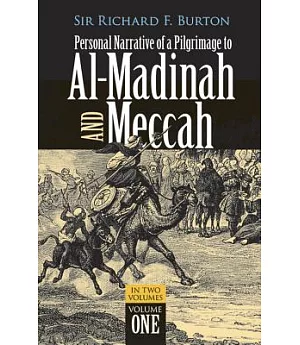 Personal Narrative of a Pilgrimage to Al Madinah and Mecca