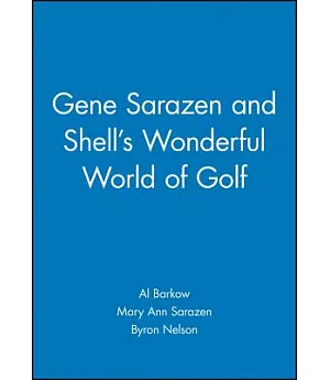 Gene Sarazen and Shell’s Wonderful World of Golf