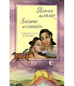 Always the Heart: Siempre El Corazon