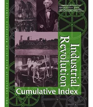 Industrial Revolution Cumulative Index
