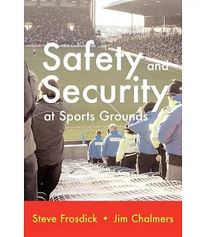 Safety And Security at Sports Grounds
